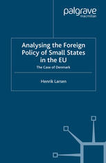 Analysing the Foreign Policy of Small States in the Eu