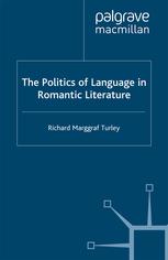 The politics of language in romantic literature