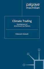 Climate trading : development of greenhouse gas markets