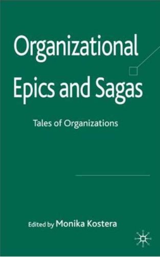 Organizational Epics and Sagas