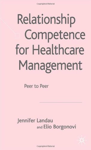 Relationship Competence for Healthcare Management
