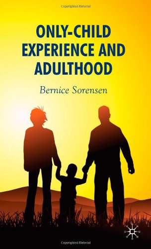 Only-Child Experience &amp; Adulthood