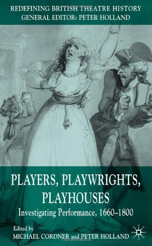 Players, Playwrights, Playhouses