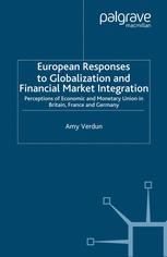 European Responses to Globalization and Financial Market Integration