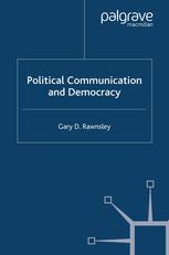 Political Communication and Democracy