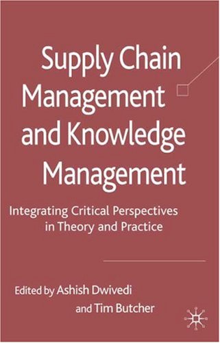 Supply Chain Management and Knowledge Management