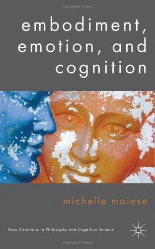 Embodiment, Emotion, and Cognition