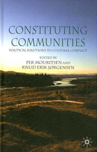 Constituting communities : political solutions to cultural conflict