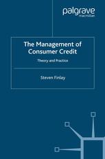 The management of consumer credit : Theory and practice. - Ebook. - Originally published in: 2008