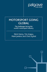 Motorsport going global : the challenges facing the world's motorsport industry