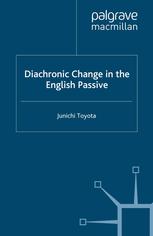 Diachronic Change in the English Passive