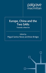 Europe, China and the two SARs : towards a new era