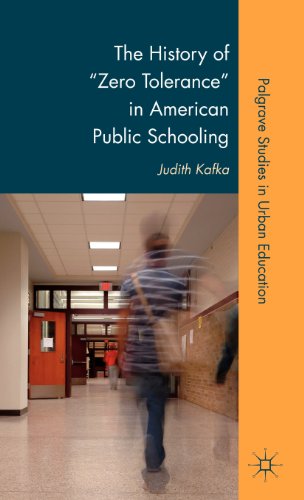 The History of &quot;Zero Tolerance&quot; in American Public Schooling