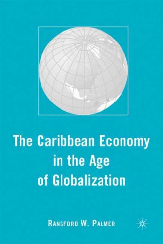 The Caribbean Economy in the Age of Globalization