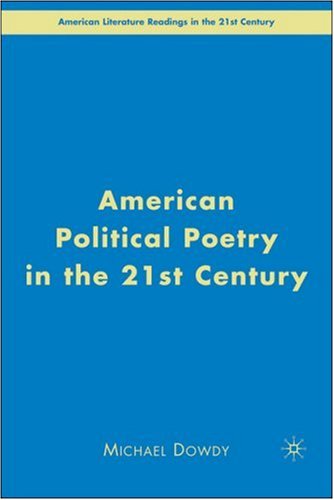 American Political Poetry in the 21st Century