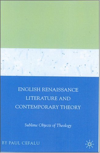 English Renaissance Literature and Contemporary Theory