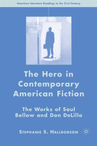 The Hero in Contemporary American Fiction