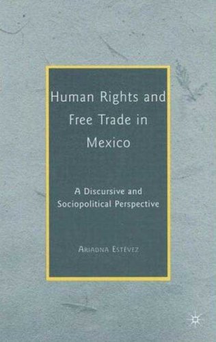 Human Rights and Free Trade in Mexico