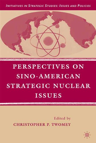 Perspectives on Sino-American strategic nuclear issues