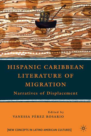 Hispanic Caribbean Literature of Migration