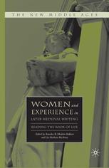 Women and Experience in Later Medieval Writing