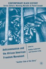 Anticommunism and the African American Freedom Movement