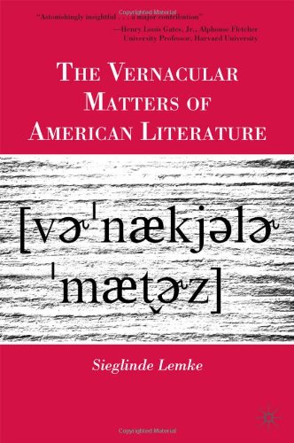 The Vernacular Matters of American Literature