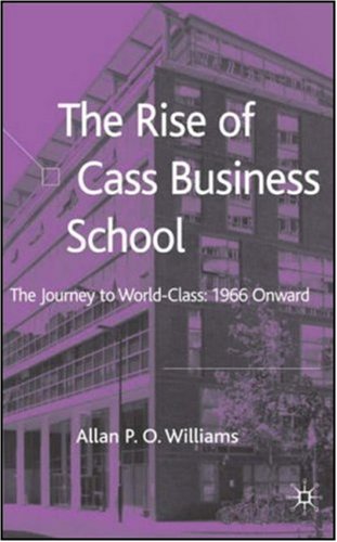 The Rise of Cass Business School