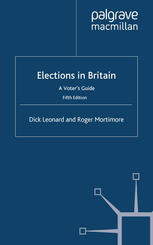 Elections in Britain : a voter's guide