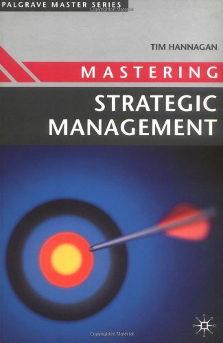 Mastering Strategic Management