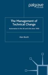 The Management of Technical Change