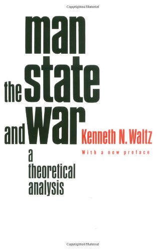 Man, the State, and War