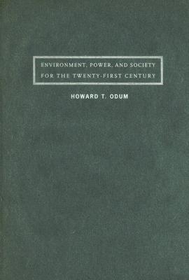 Environment, Power, and Society for the Twenty-First Century