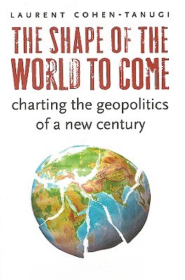 The Shape of the World to Come