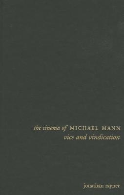 The Cinema of Michael Mann