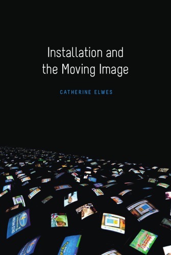 Installation and the Moving Image