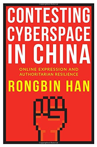 Contesting Cyberspace in China