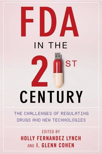 FDA in the Twenty-First Century