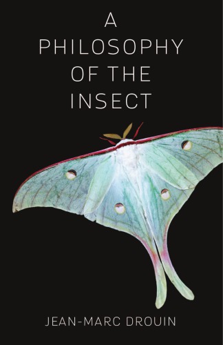 A Philosophy of the Insect