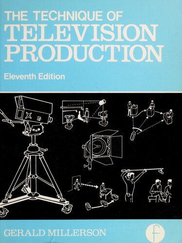 The Technique of Television Production