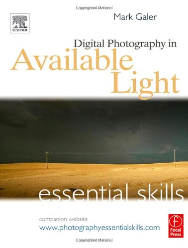 Digital Photography in Available Light