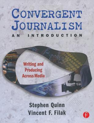 Convergent Journalism an Introduction