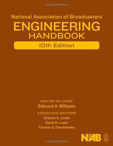 National Association of Broadcasters Engineering Handbook [With CDROM]