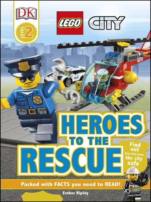 LEGO City Heroes to the Rescue