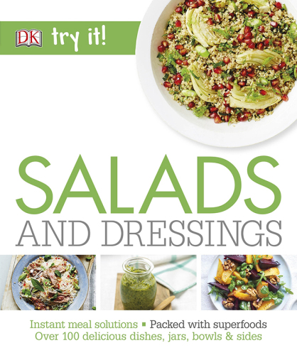 Salads and dressings.