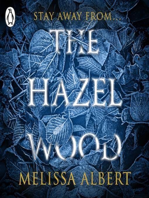 The Hazel Wood