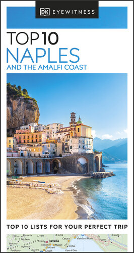 Top 10 Naples and the Amalfi Coast.