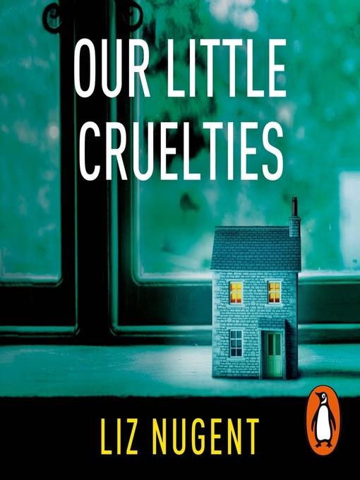 Our Little Cruelties