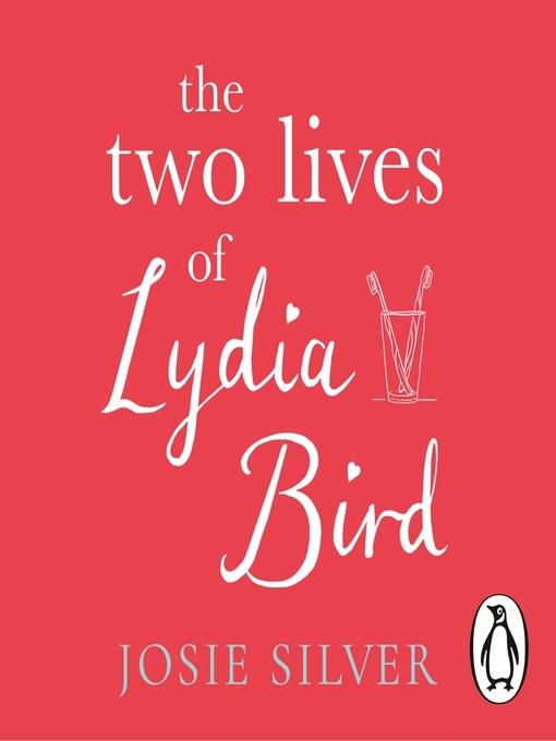 The Two Lives of Lydia Bird