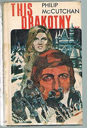 This Drakotny --: A &quot;Commander Shaw&quot; novel